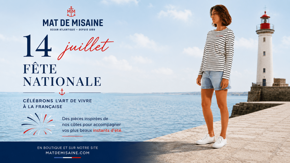 14 juillet : célébrer l'art de vivre à la française, entre mer et élégance - Mat de Misaine